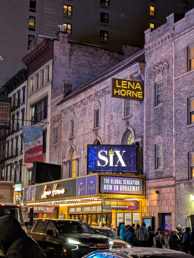 SIX on Broadway signs outside Lena Horne Theater New York City 2