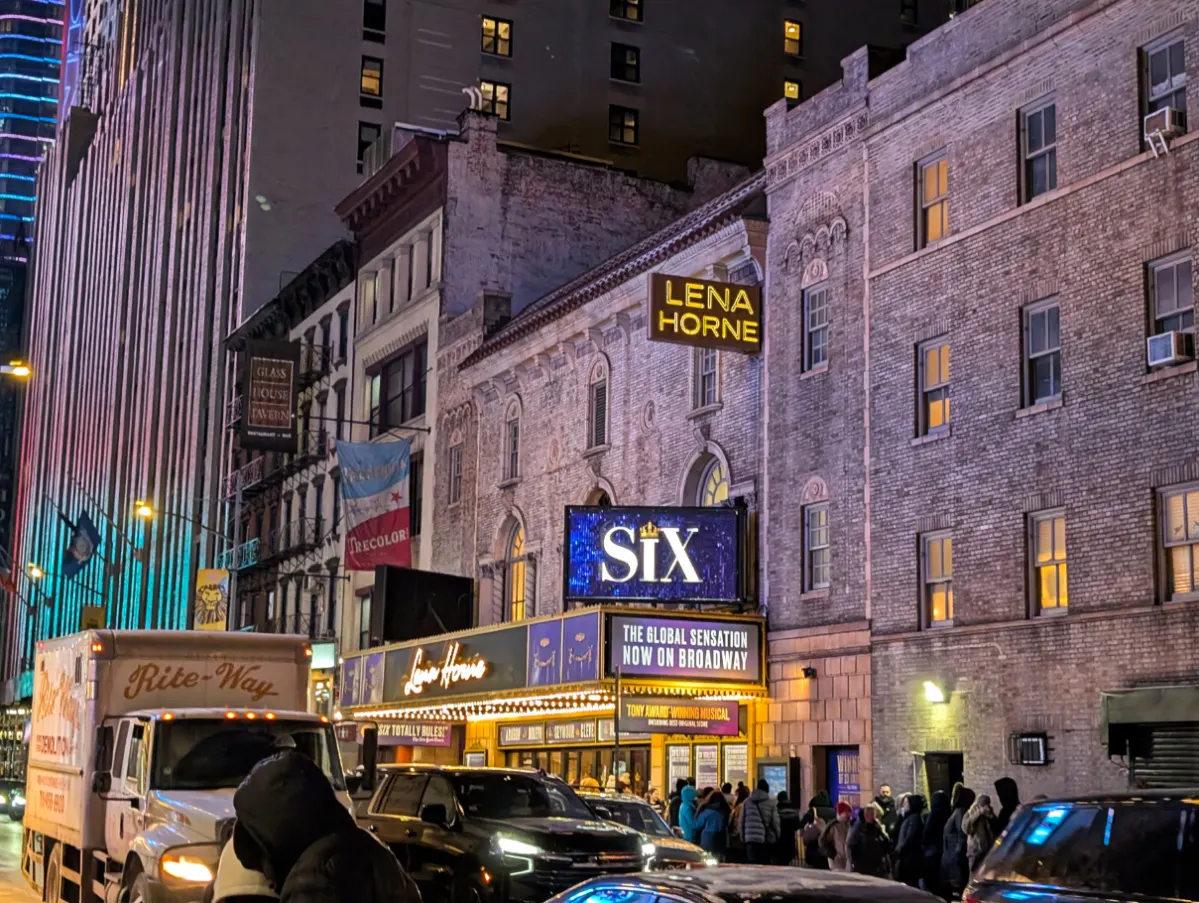 SIX on Broadway signs outside Lena Horne Theater New York City 2