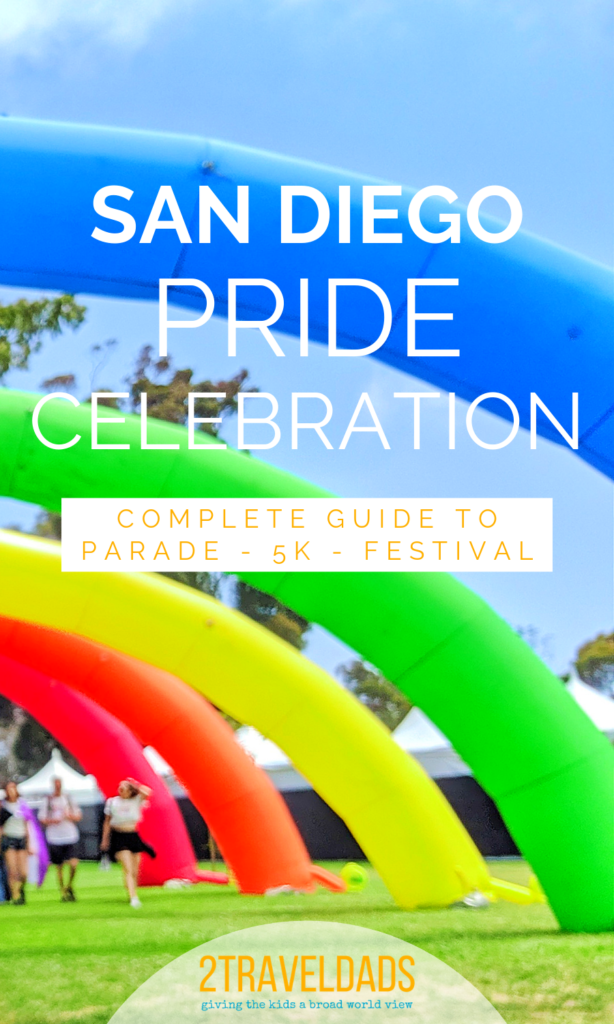 San Diego Pride: Experiencing The Best Pride Festival With Kids