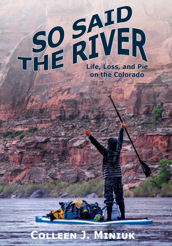 Book Cover: So Said the River by Colleen Miniuk