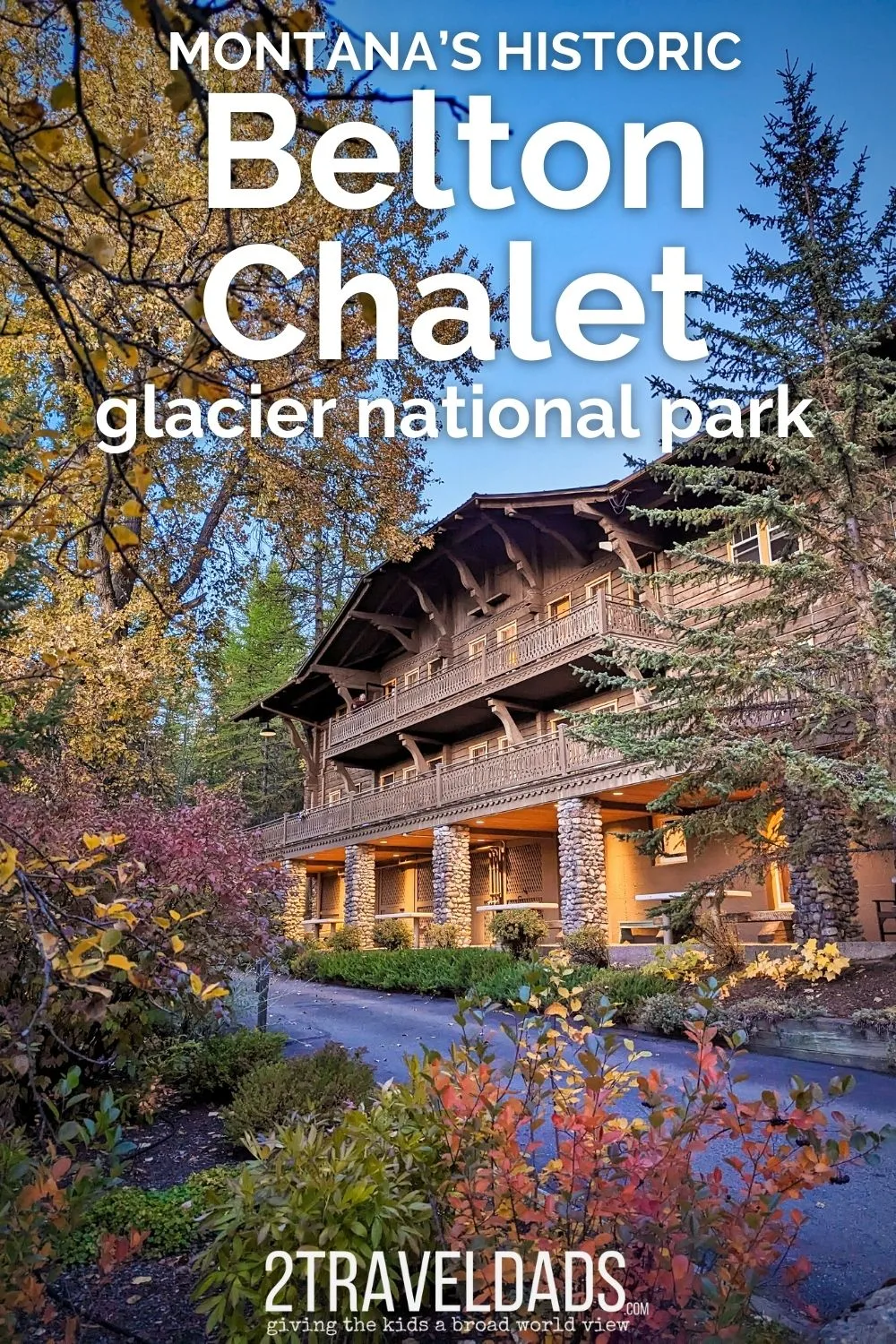 The Belton Chalet is a historic railway hotel at Glacier National Park. See what this 1910 lodge is like and details for booking the Belton Chalet for a unique Glacier NP visit.