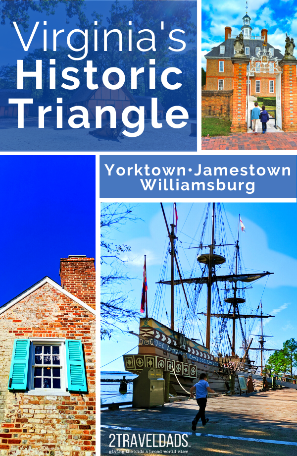 The Historic Triangle of Virginia includes Jamestown, Williamsburg and Yorktown. This guide leads you through all three, including planning hotels and best ticket prices for historic attractions.