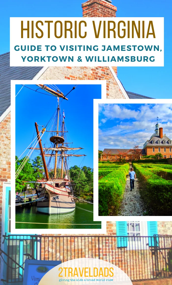 The Historic Triangle of Virginia includes Jamestown, Williamsburg and Yorktown. This guide leads you through all three, including planning hotels and best ticket prices for historic attractions.