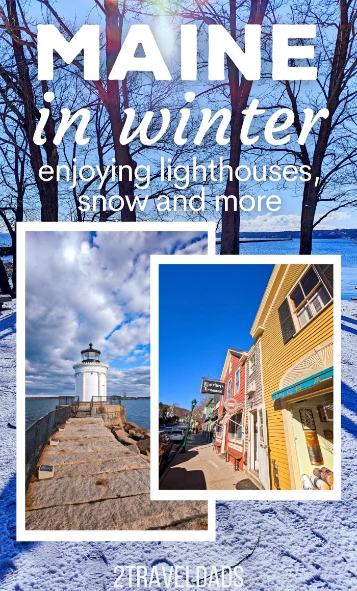 What Maine Tourist Hotspots Look Like in Winter