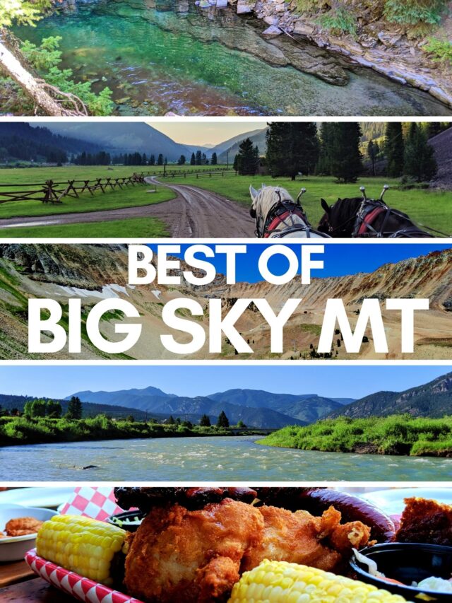 Best of Big Sky Montana