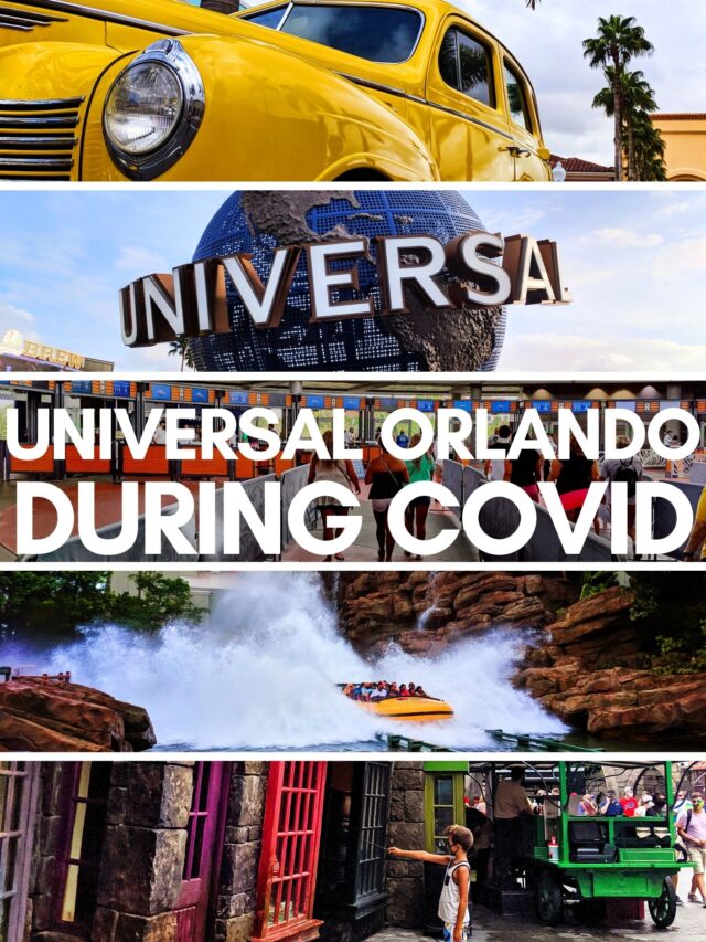 Universal Orlando During COVID