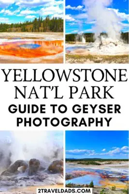 Everything you need to know about visiting geysers and hot springs in Yellowstone National Park. From the science of geysers to photography tips, everything you need to know for exploring the geysers of Yellowstone.