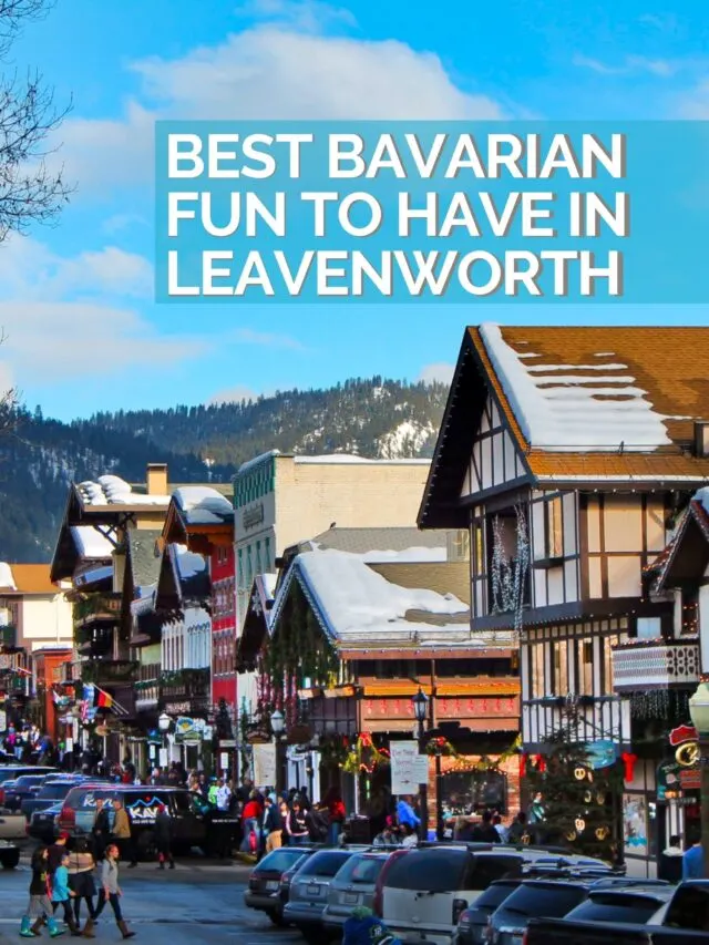 Bavarian Leavenworth is a great Pacific Northwest getaway. Here are 15 fun Bavarian things to do in Leavenworth that will take you back to alpine Europe without ever leaving Washington State.